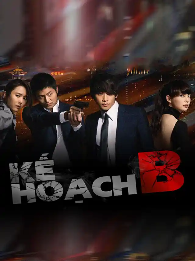 Kế hoạch B HTV2 Lồng Tiếng