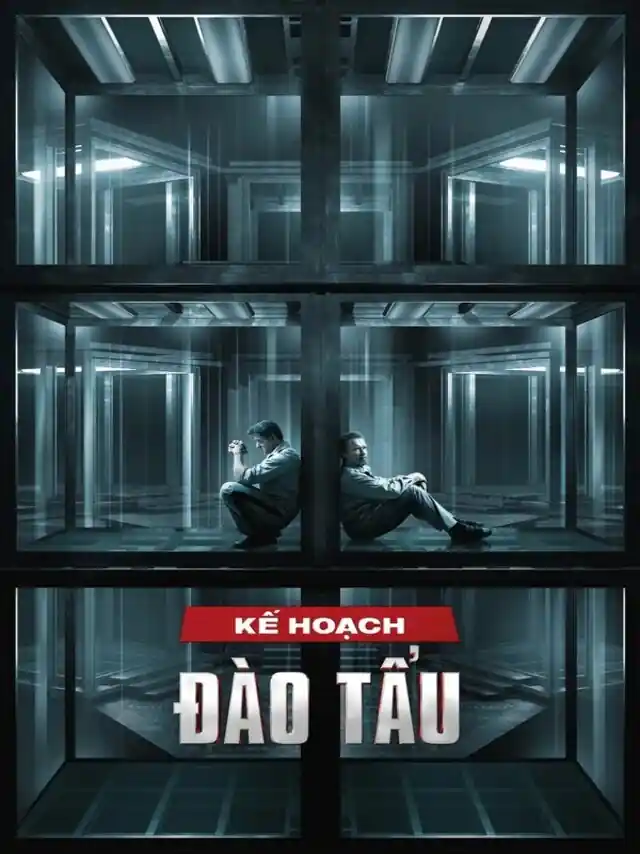 Kế Hoạch Đào Tẩu TVH Thuyết Minh