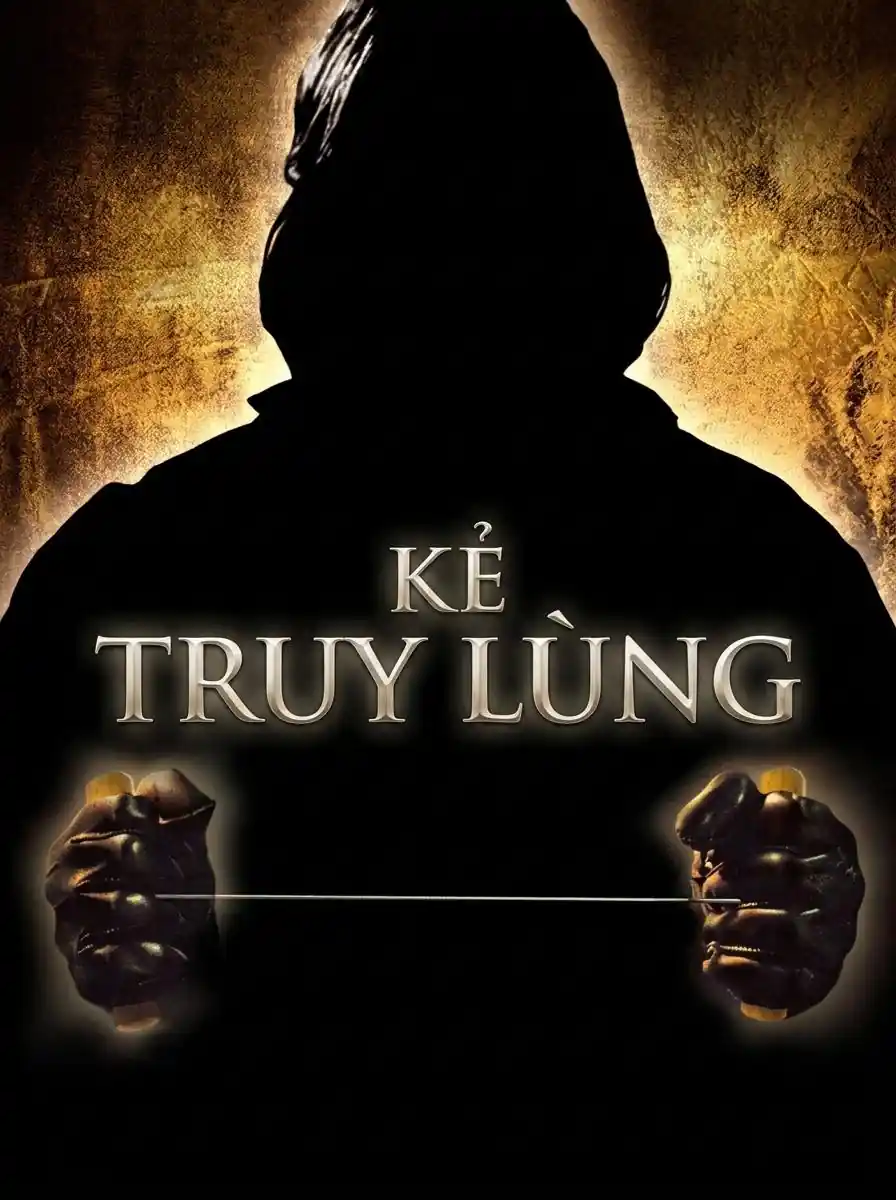 Kẻ Truy Lùng TVH Thuyết Minh