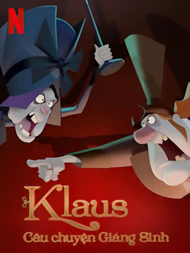 Poster phim Klaus – Câu Chuyện Giáng Sinh Netflix Lồng Tiếng