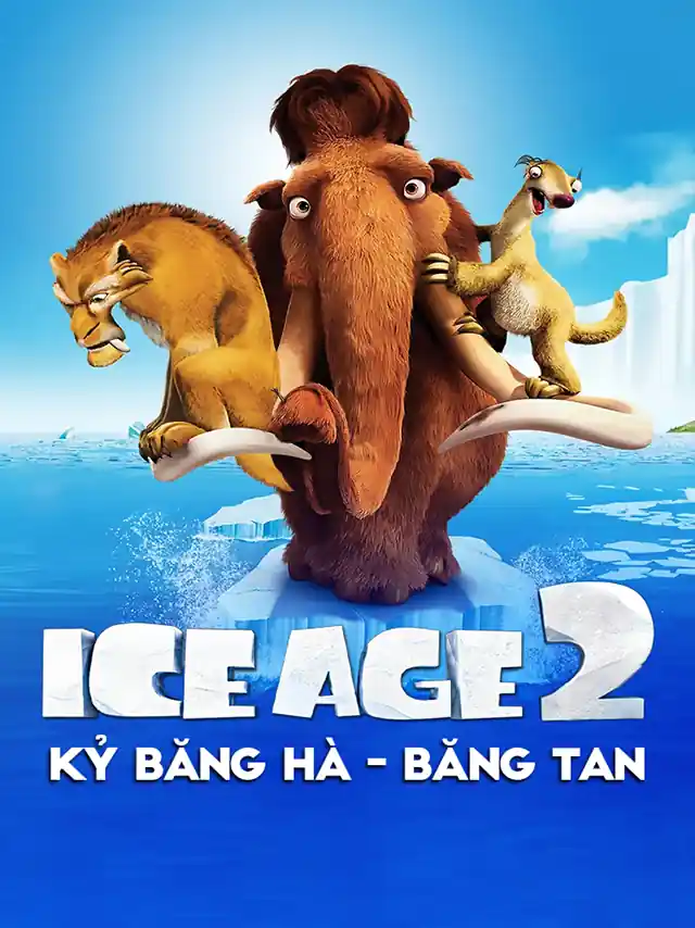 Kỷ Băng Hà 2: Băng Tan HTV3 Lồng Tiếng