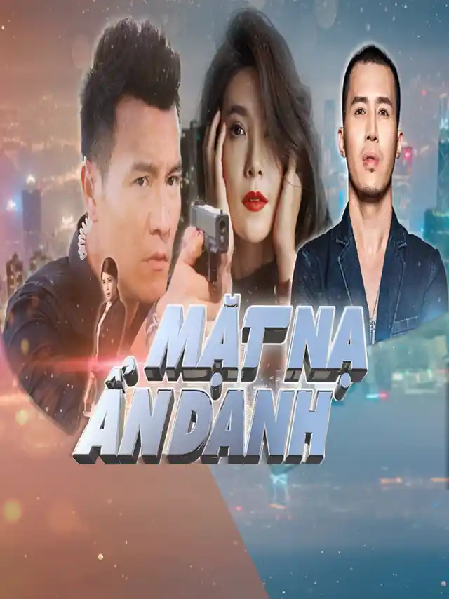 Poster phim Mặt Nạ Ẩn Danh SCTV Lồng Tiếng
