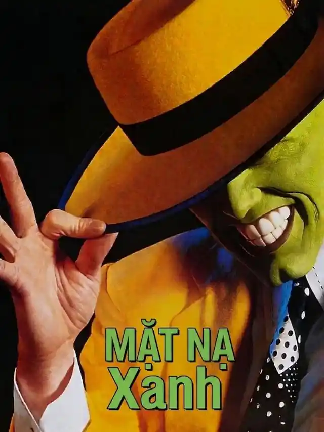 Poster phim Mặt Nạ Xanh TVH Thuyết Minh