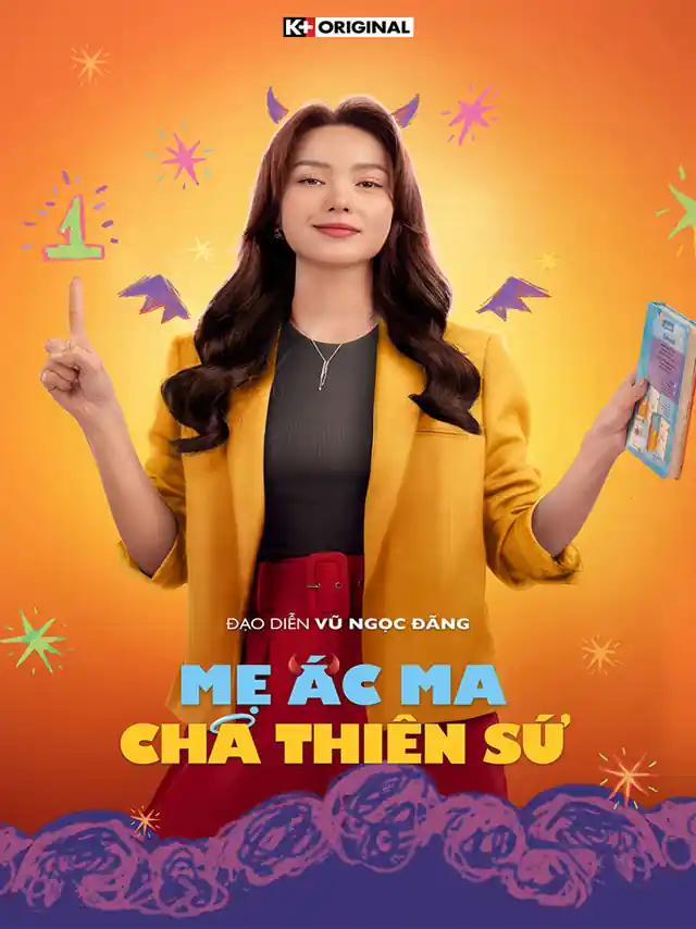 Mẹ Ác Ma Cha Thiên Sứ Kplus Tiếng Việt