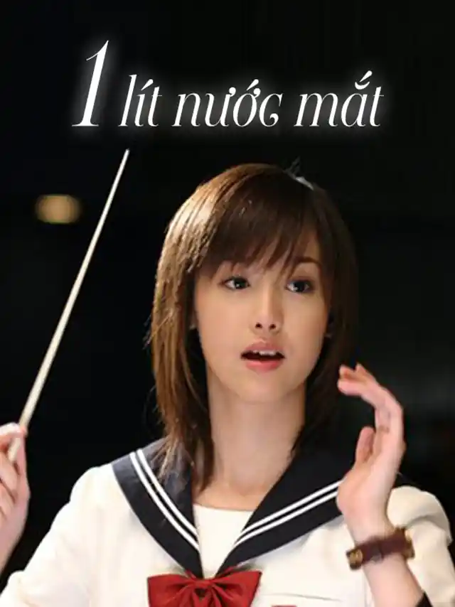 Poster phim Một Lít Nước Mắt HTV3 Lồng Tiếng