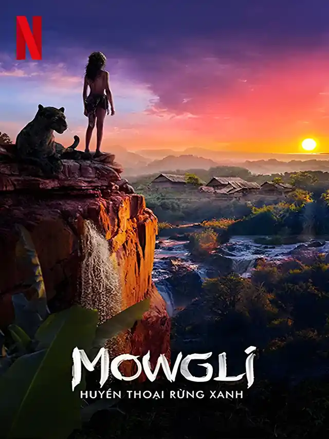 Poster phim Mowgli: Huyền Thoại Rừng Xanh Netflix Lồng Tiếng