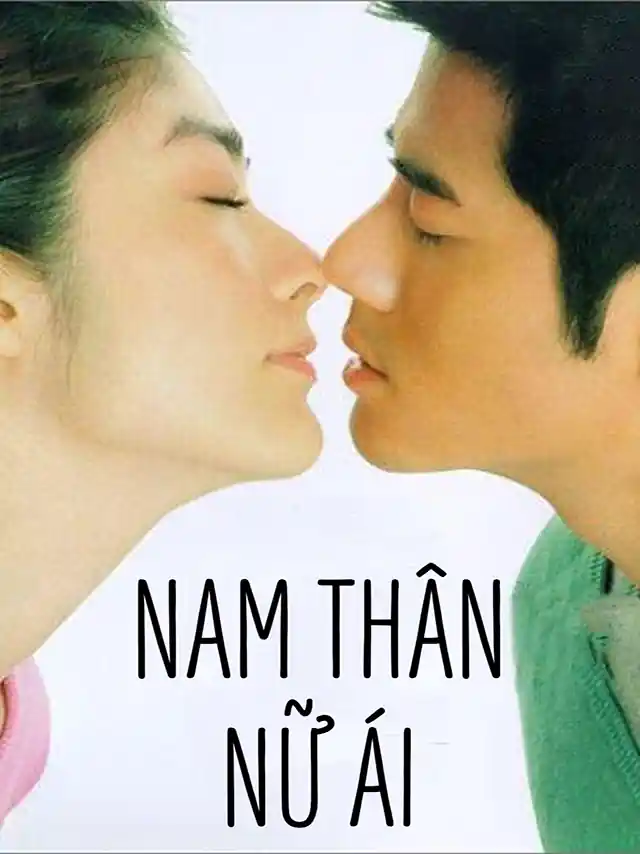Poster phim Nam Thân Nữ Ái | Cô Nam Quả Nữ SCTV Thuyết Minh