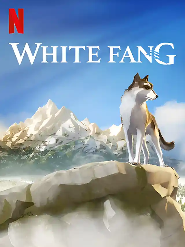 Poster phim Nanh Trắng Netflix Lồng Tiếng