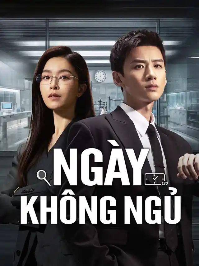 Ngày Không Ngủ IQIYI Thuyết Minh