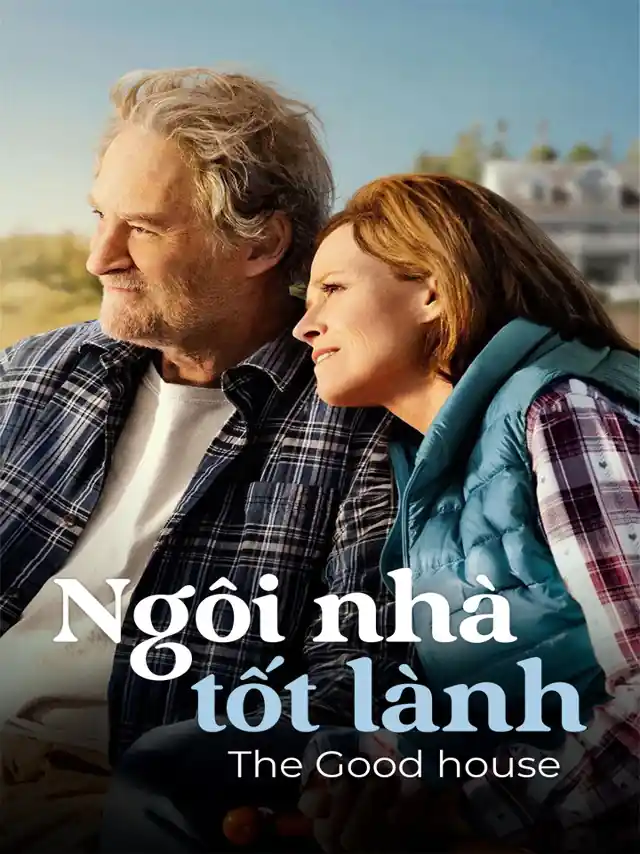 Ngôi Nhà Tốt Lành Kplus Thuyết Minh