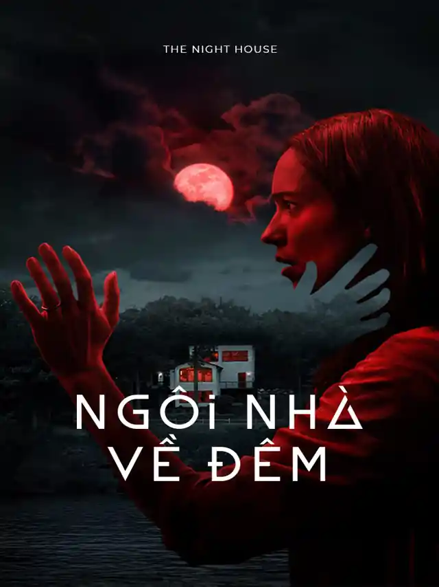 Ngôi Nhà Về Đêm Kplus Thuyết Minh