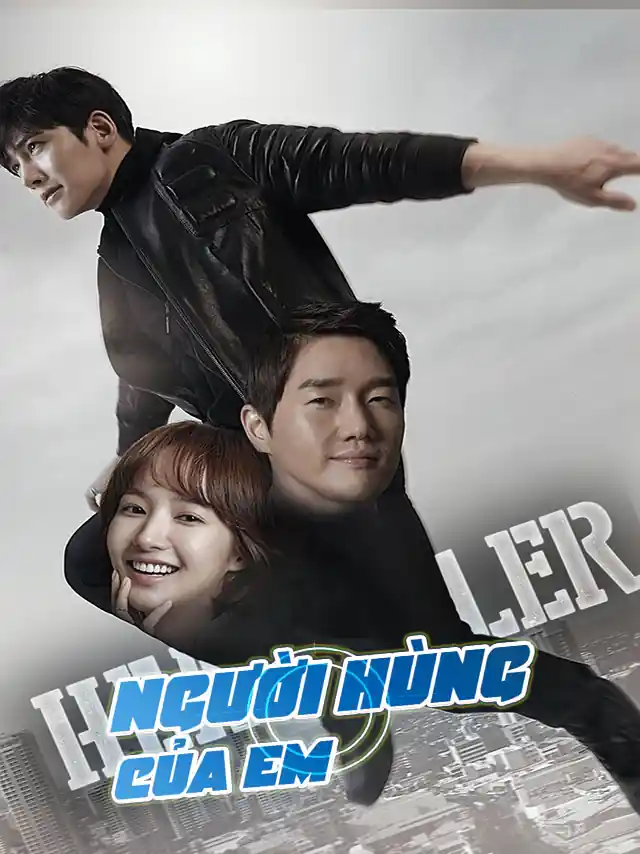 Người Hùng Của Em | Cứu Thế HTV2 Lồng Tiếng