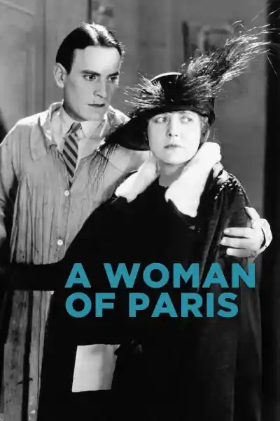 Poster phim Người Phụ Nữ Paris: Một Vở Kịch Về Số Phận