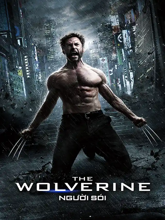 Người Sói | The Wolverine TVH Thuyết Minh