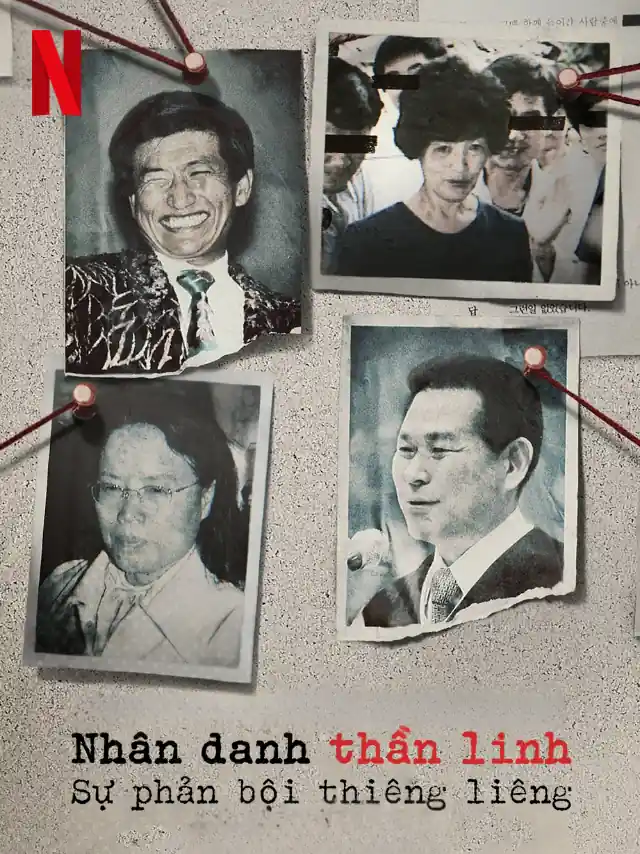 Nhân Danh Thần Linh: Sự Phản Bội Thiêng Liêng Netflix Lồng Tiếng