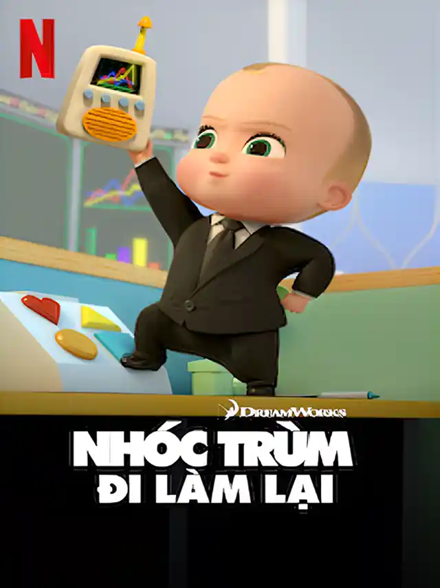 Poster phim Nhóc Trùm: Đi Làm Lại (Phần 2) Netflix Lồng Tiếng