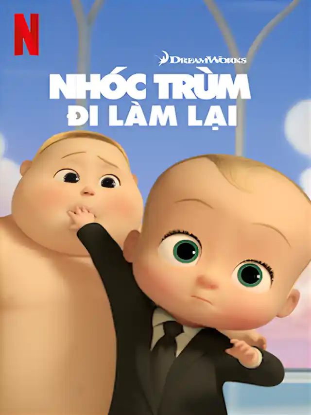 Nhóc Trùm: Đi Làm Lại (Phần 3) Netflix Lồng Tiếng