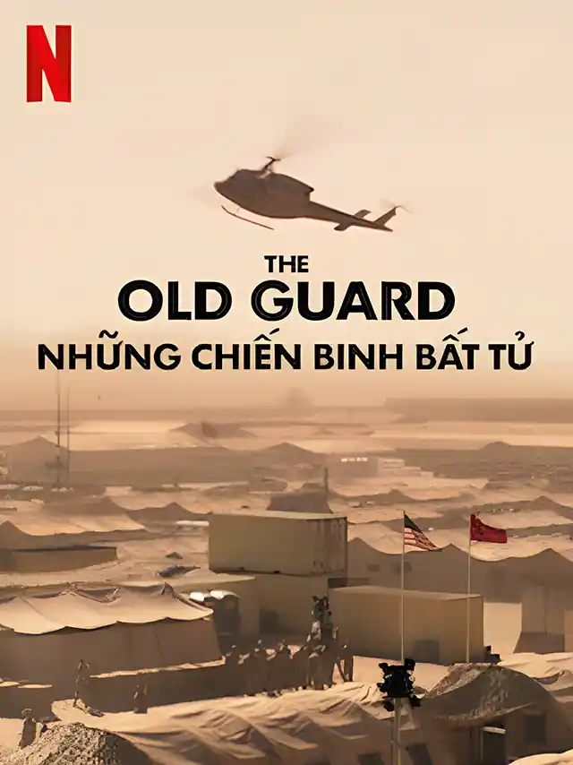Những Chiến Binh Bất Tử TVH Thuyết Minh