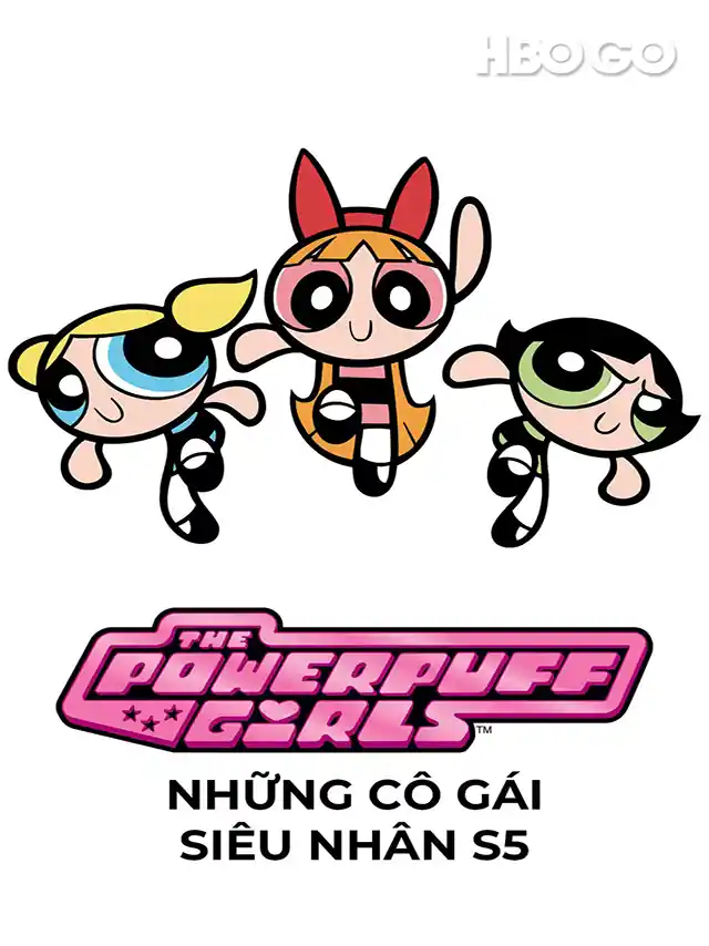 Những Cô Gái Siêu Nhân (Phần 5) HBO Thuyết Minh