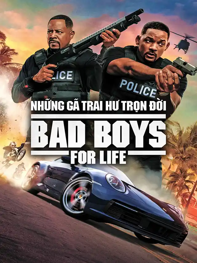 Những Gã Trai Hư: Trọn Đời TVH Thuyết Minh