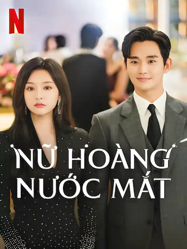 Nữ Hoàng Nước Mắt TVH Thuyết Minh