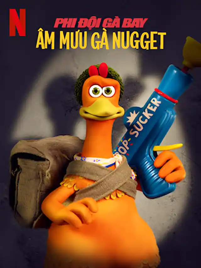 Poster phim Phi Đội Gà Bay: Âm Mưu Gà Nugget Netflix Lồng Tiếng