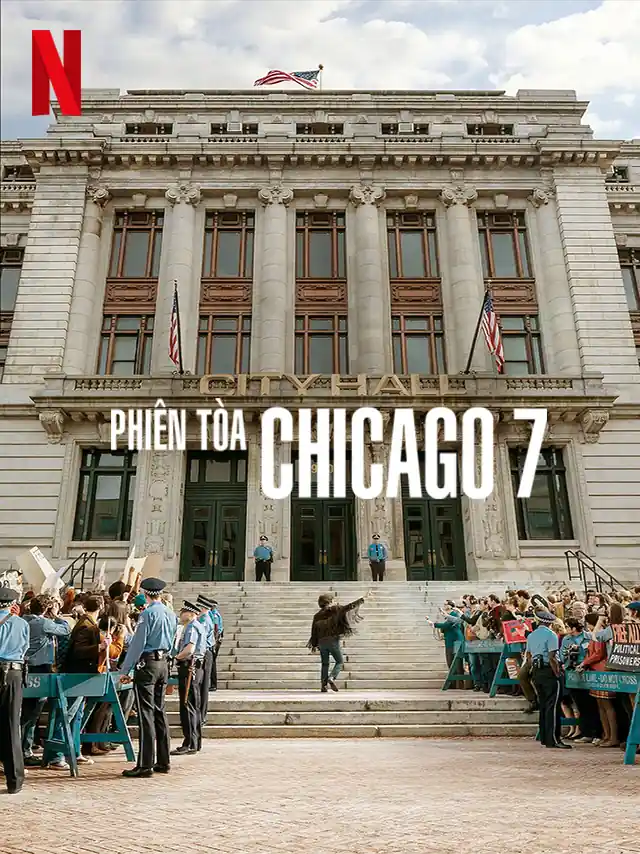 Phiên Tòa Chicago Số 7 TVH Thuyết Minh