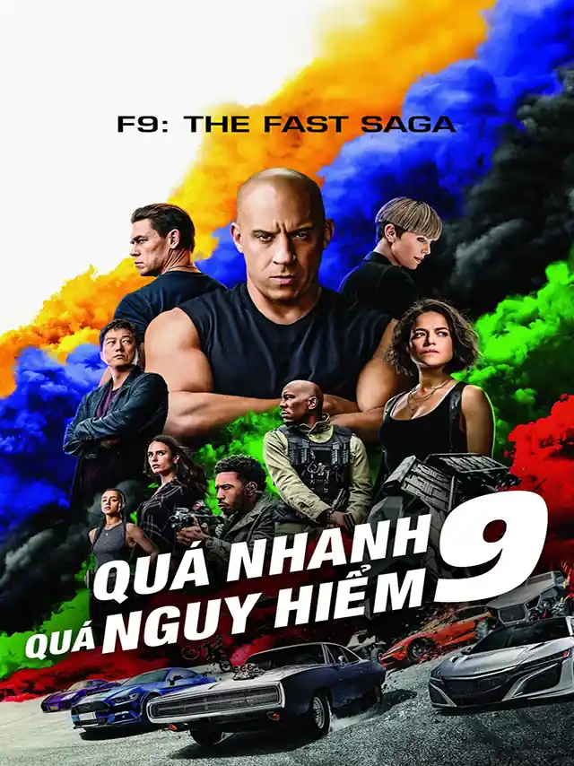Quá Nhanh Quá Nguy Hiểm 9 TVH Thuyết Minh