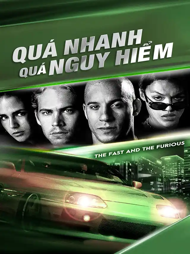 Quá Nhanh Quá Nguy Hiểm TVH Thuyết Minh