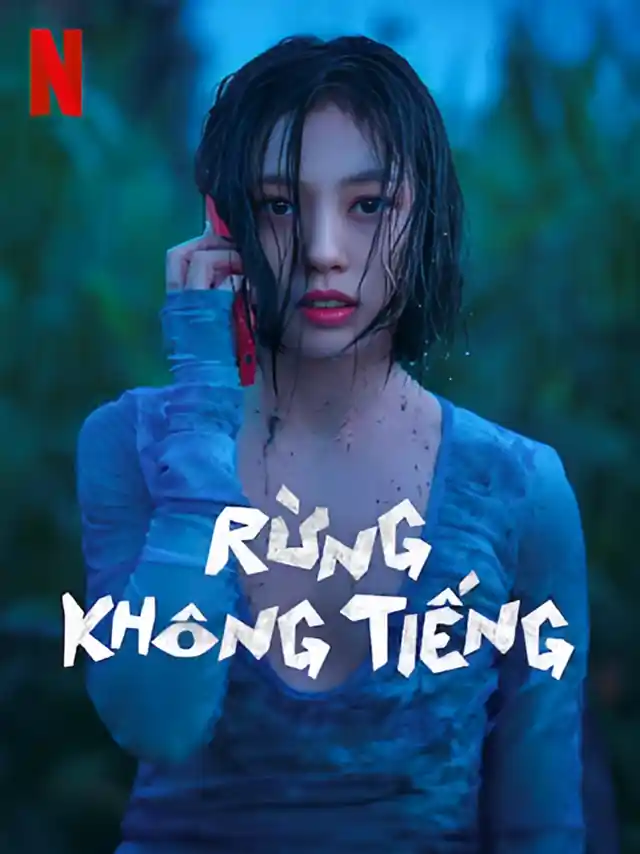 Rừng Không Tiếng TVH Thuyết Minh