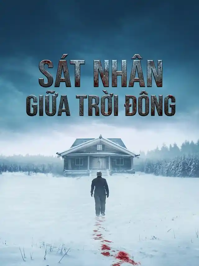 Sát Nhân Giữa Trời Đông TVH Thuyết Minh