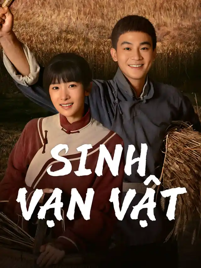 Sinh Vạn Vật TVH Thuyết Minh