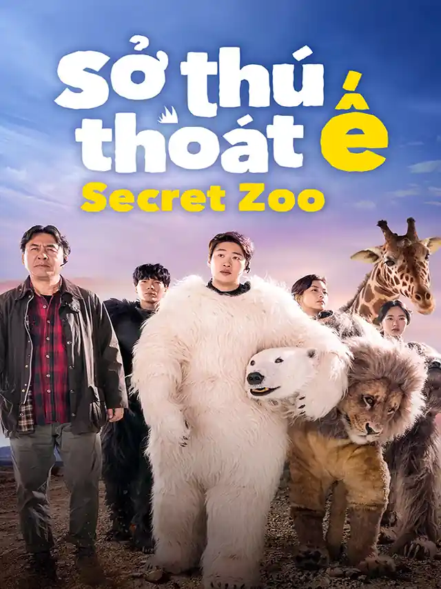 Sở Thú Thoát Ế TVH Thuyết Minh