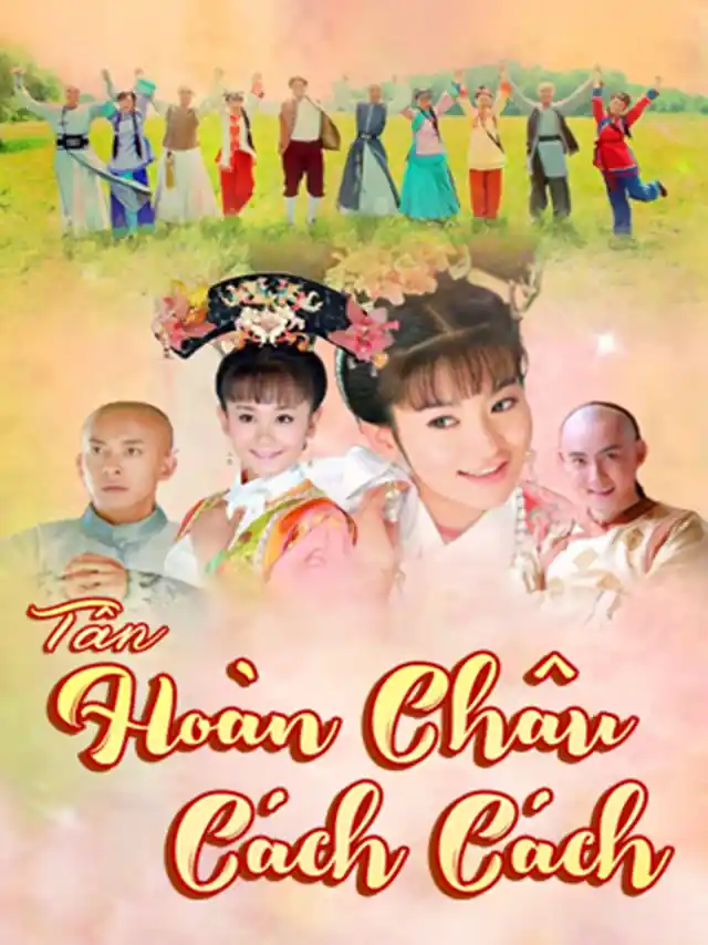 Tân Hoàn Châu Cách Cách SCTV Lồng Tiếng