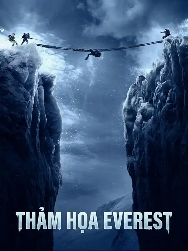 Thảm Họa Everest TVH Thuyết Minh
