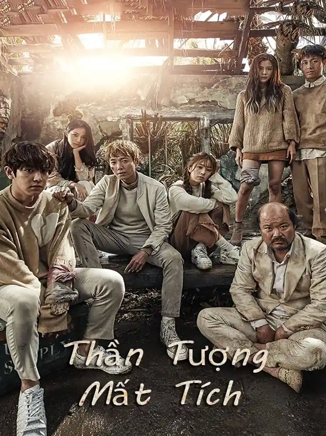 Thần Tượng Mất Tích | 9 Người Mất Tích TVH Thuyết Minh