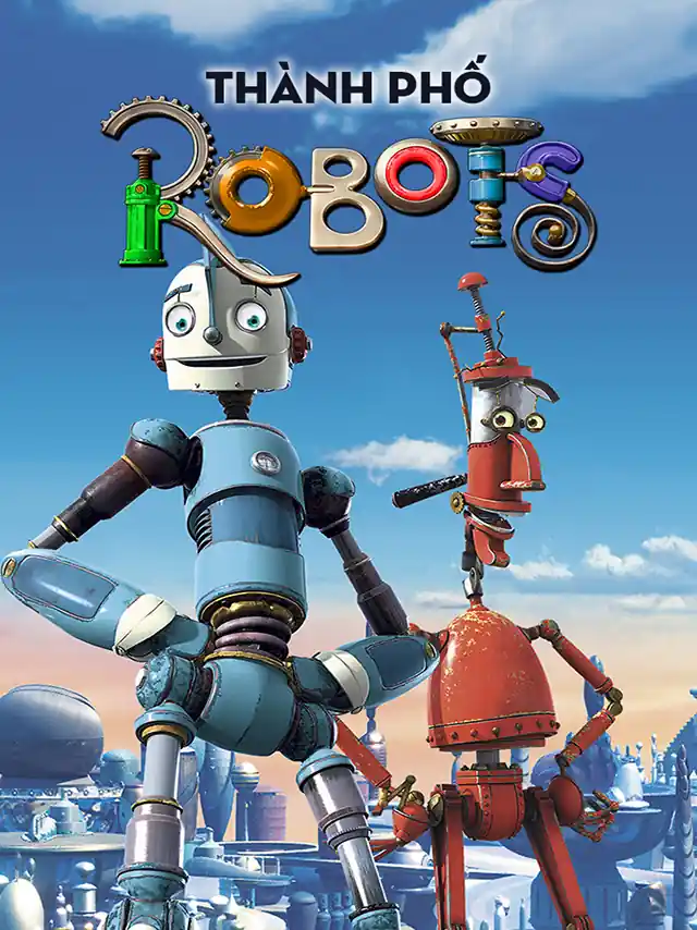 Poster phim Thành Phố Robot HTV3 Lồng Tiếng