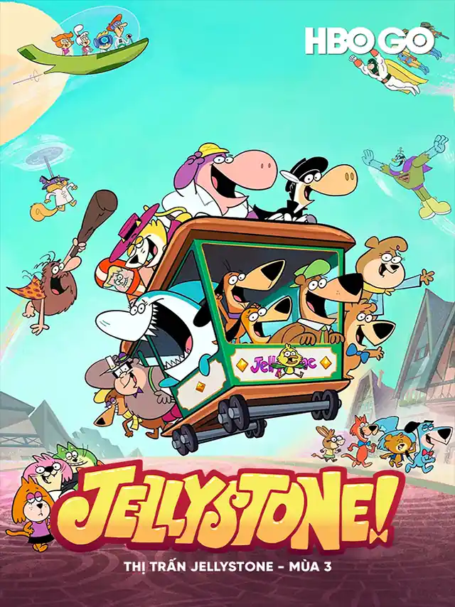 Thị Trấn Jellystone (Phần 3) HBO Thuyết Minh