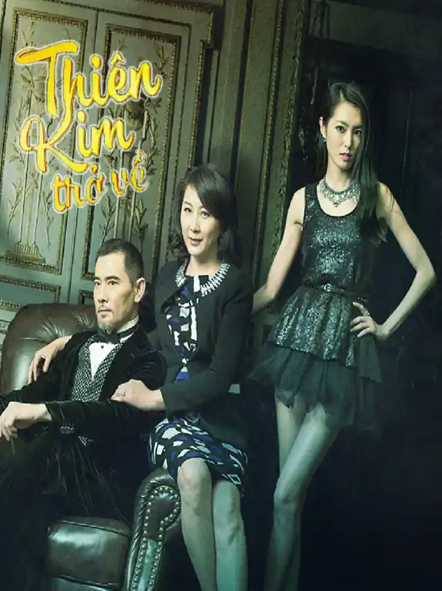 Thiên Kim Trở Về | Thiên Kim Trở Lại SCTV Lồng Tiếng