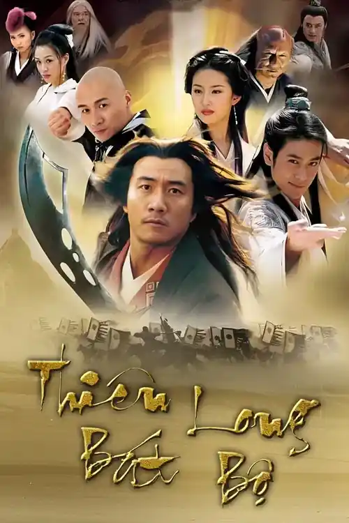 Thiên Long Bát Bộ 2003 VTV Thuyết Minh