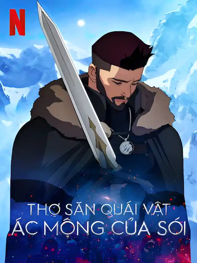 Poster phim Thợ Săn Quái Vật: Ác Mộng Của Sói Netflix Lồng Tiếng