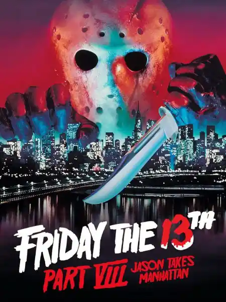 Poster phim Thứ Sáu Ngày 13 (Phần 08): Jason Chiếm Manhattan