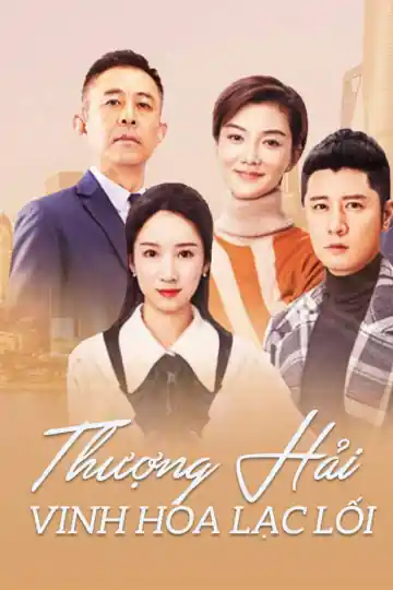 Poster phim Thượng Hải: Vinh Hoa Lạc Lối