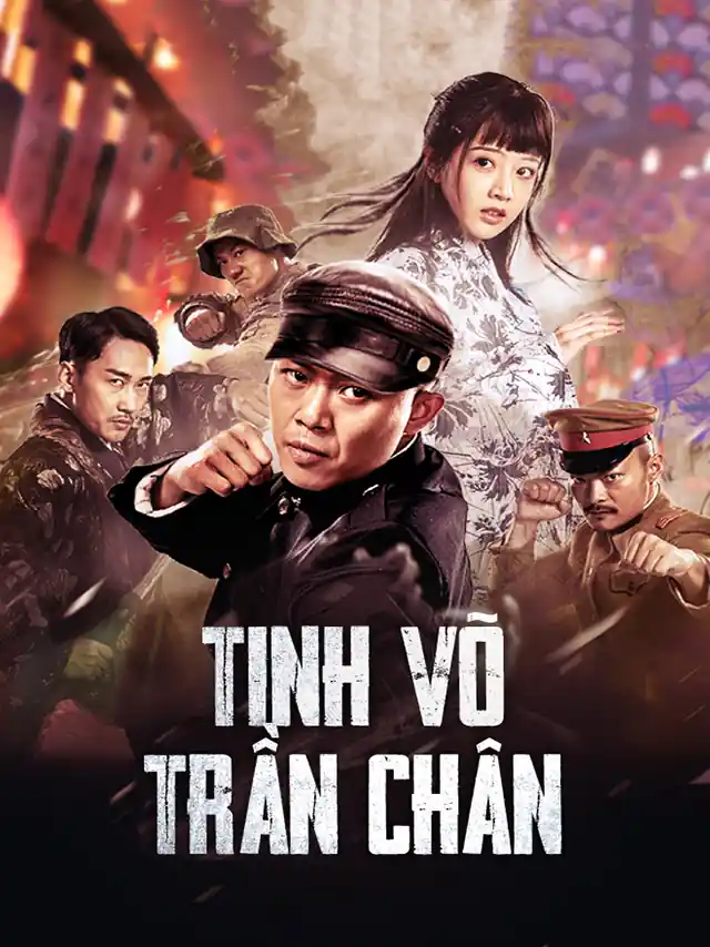 Tinh Võ Trần Chân (2019) VTC7 Lồng Tiếng