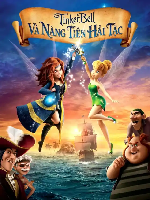 Poster phim Tinker Bell Và Nàng Tiên Hải Tặc TVH Thuyết Minh