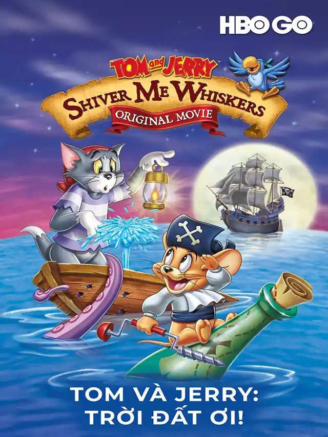 Tom và Jerry: Trời Đất Ơi! HBO Thuyết Minh
