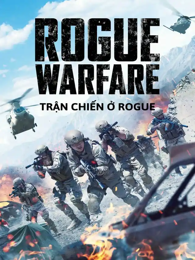 Trận Chiến Ở Rogue TVH Thuyết Minh