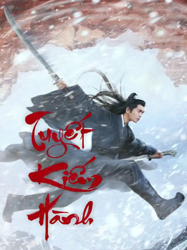Tuyết Kiếm Hành | Tuyết Trung Hãn Đao Hành - Bắc Lương Truyền Kỳ Lồng Tiếng