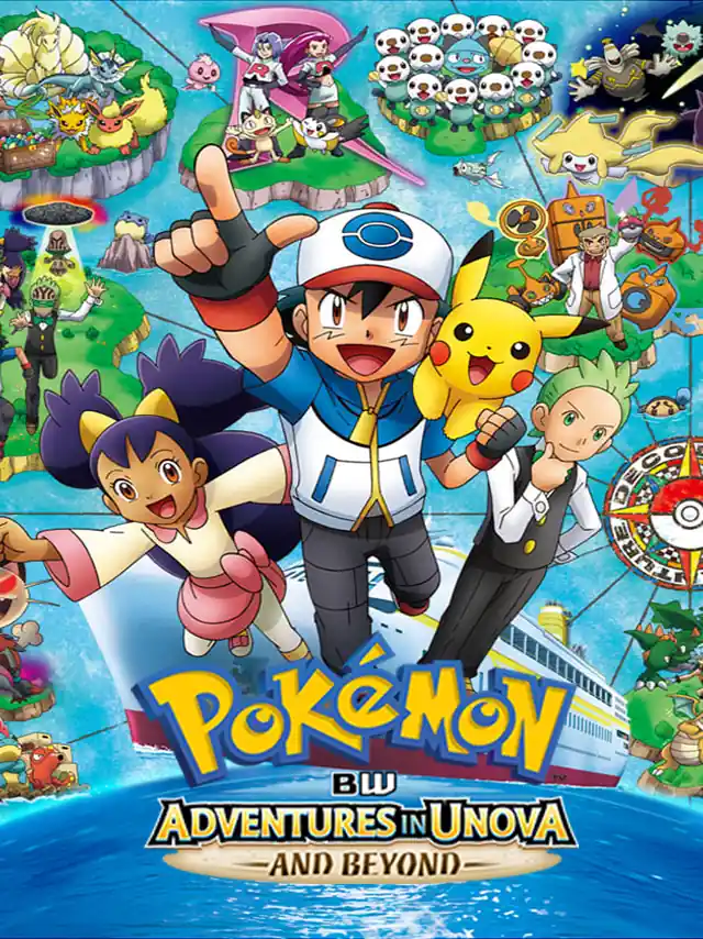 Poster phim (TV Series): Pokémon S16 - Đen & Trắng: Những Cuộc Phiêu Lưu ở Unova ACE Lồng Tiếng