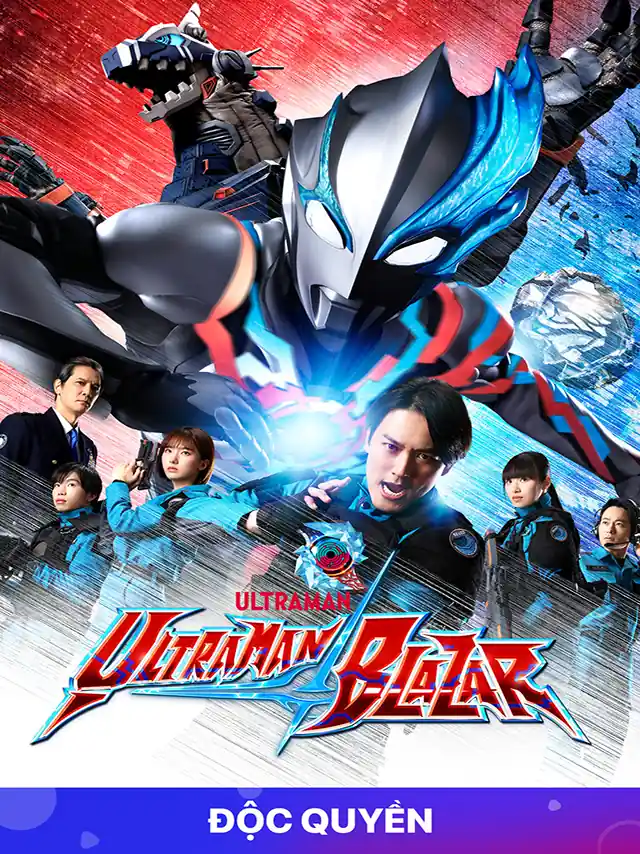 Ultraman: Blazar FPT Lồng Tiếng